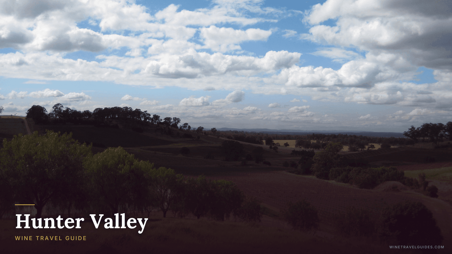 Hunter Valley Wine Travel Guide (New South Wales, Australia)